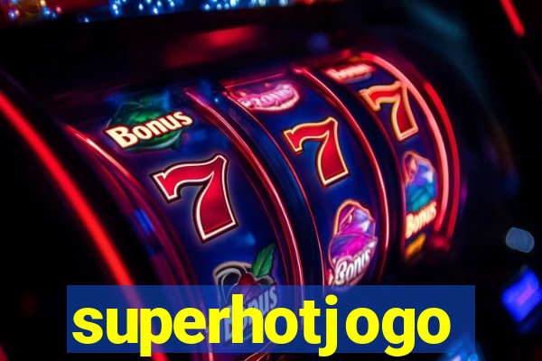 superhotjogo