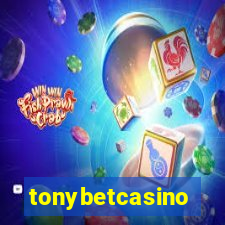 tonybetcasino
