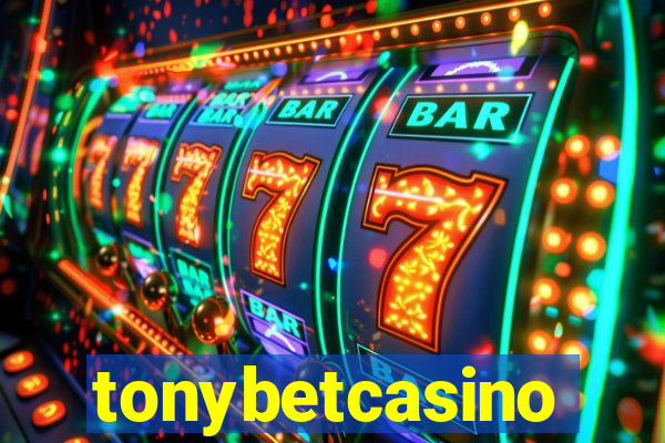 tonybetcasino