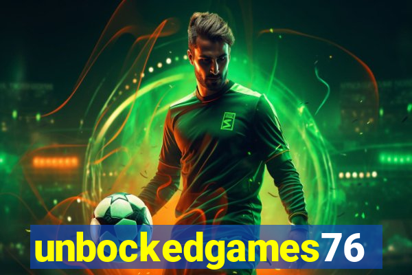 unbockedgames76