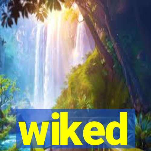wiked