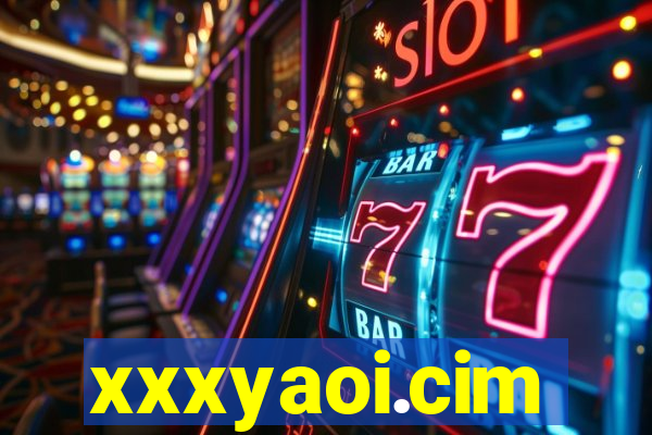 xxxyaoi.cim